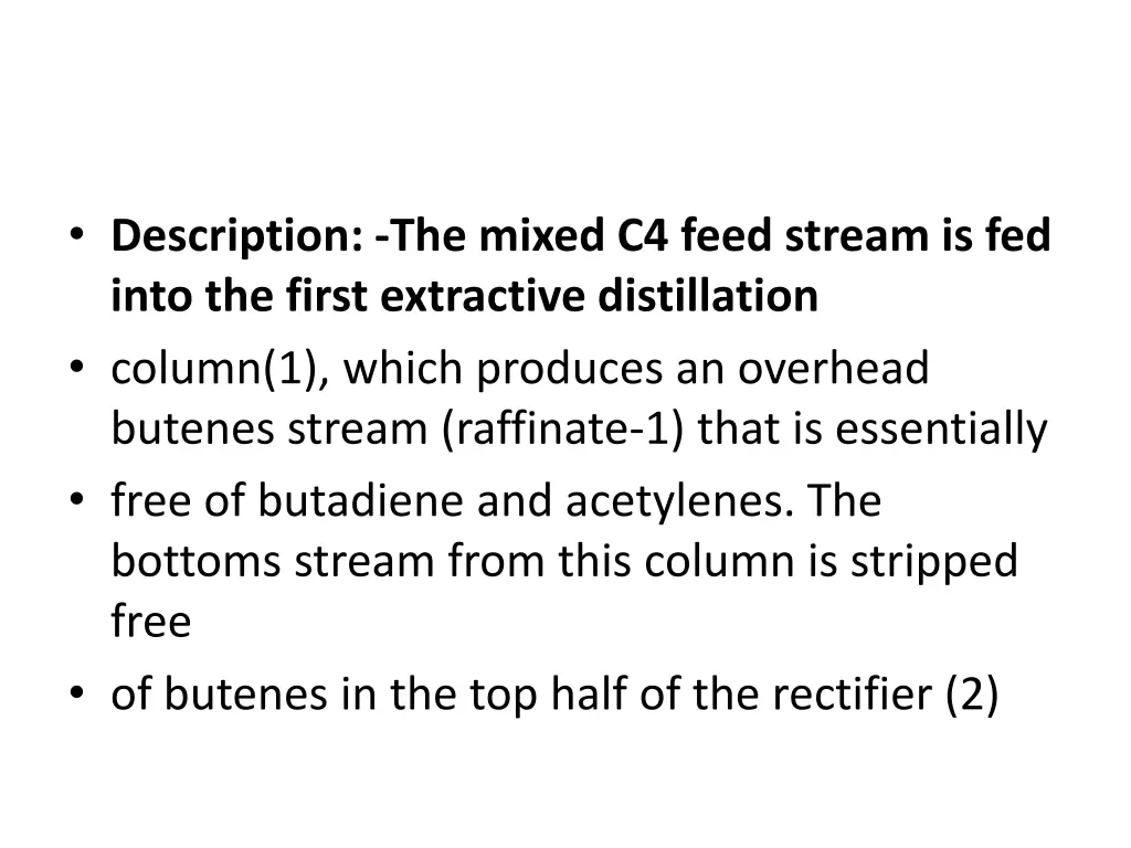 description the mixed c4 feed stream is fed into