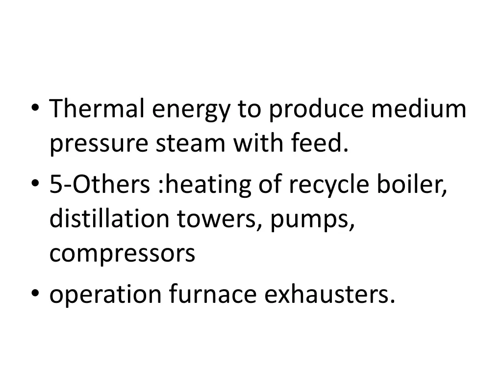 thermal energy to produce medium pressure steam