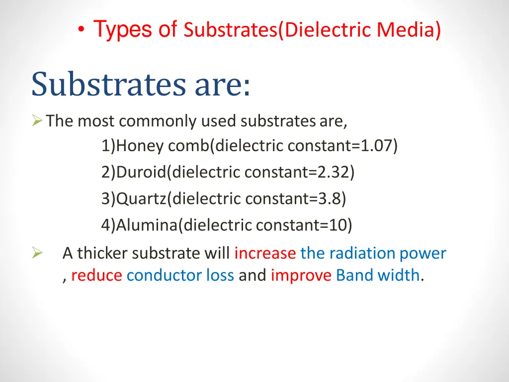 types of substrates dielectric media