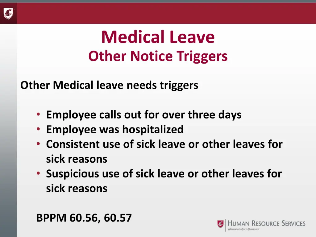 medical leave other notice triggers