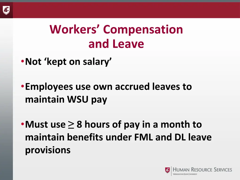 workers compensation and leave not kept on salary