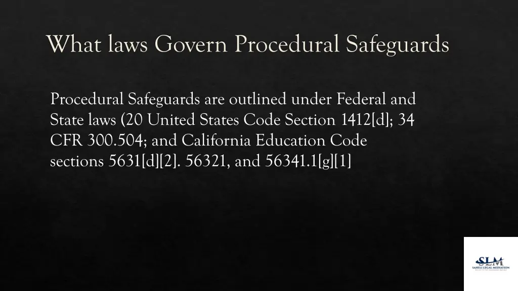 what laws govern procedural safeguards