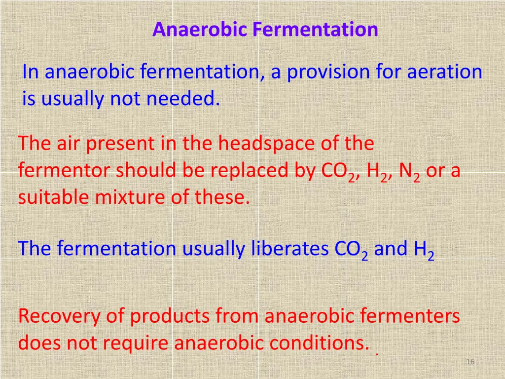 anaerobic fermentation