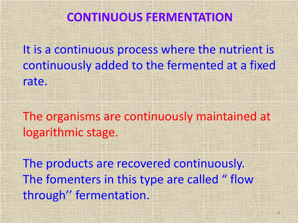 continuous fermentation