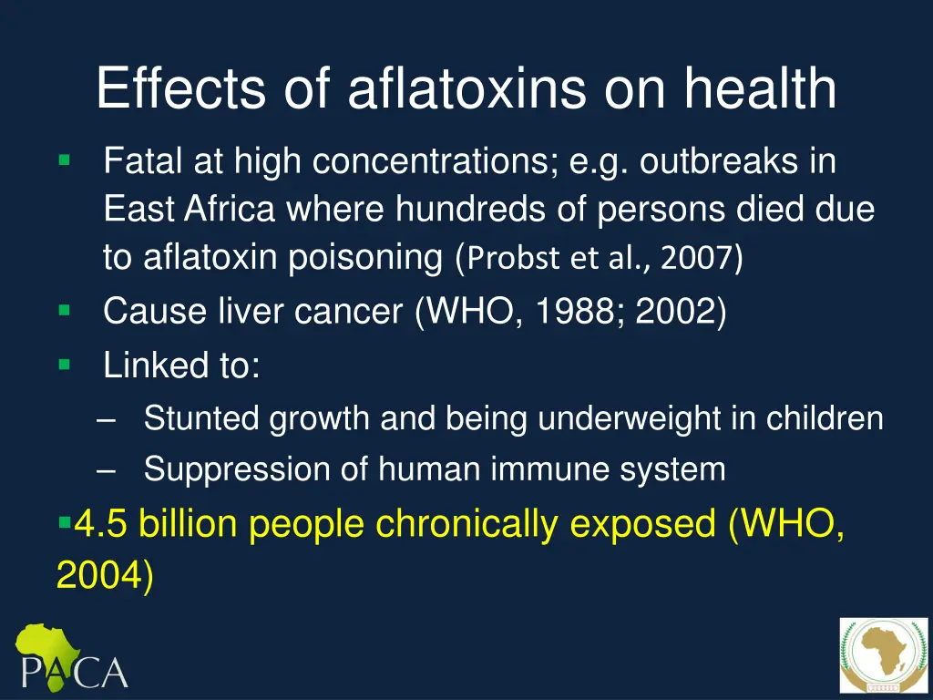 effects of aflatoxins on health fatal at high