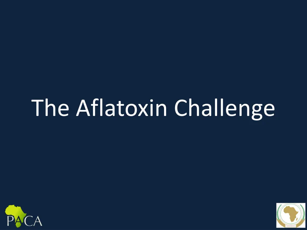 the aflatoxin challenge