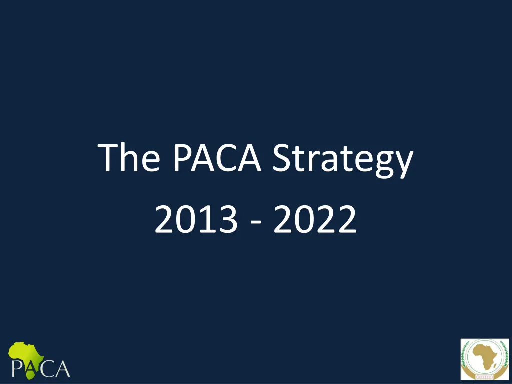 the paca strategy 2013 2022