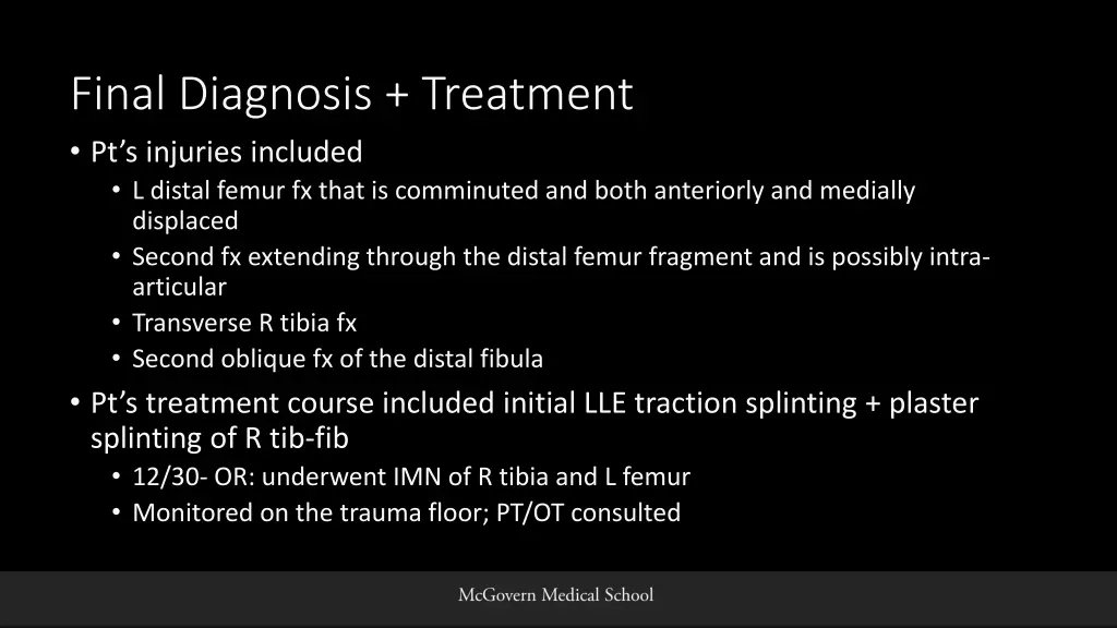 final diagnosis treatment pt s injuries included