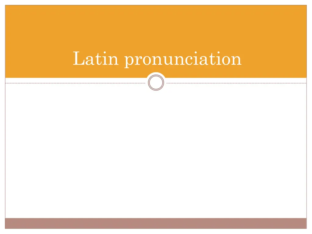 latin pronunciation