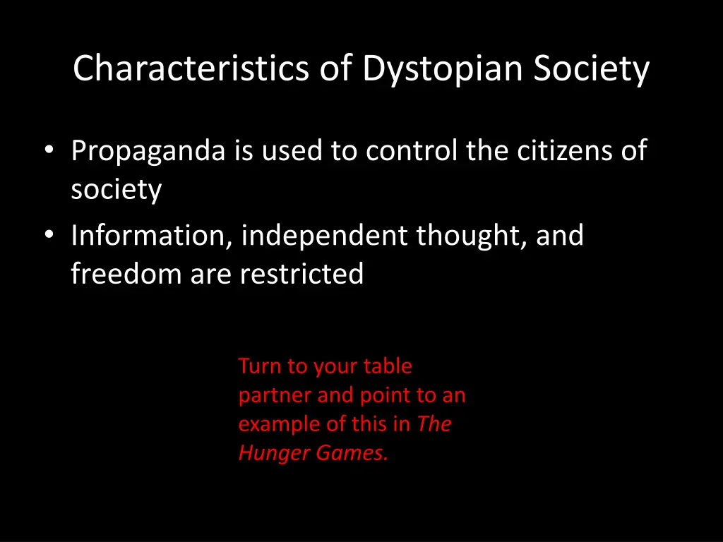 characteristics of dystopian society