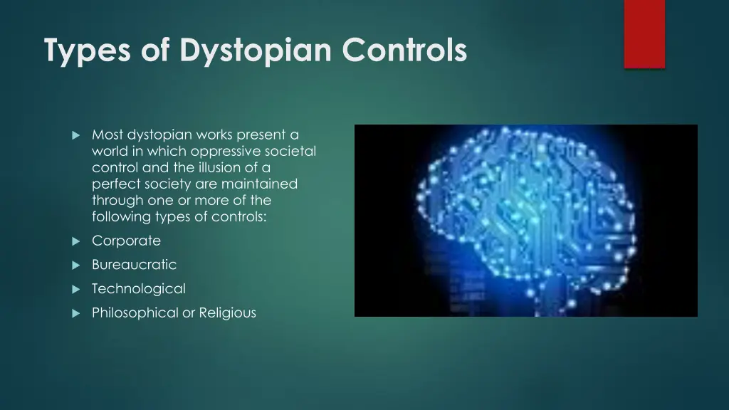 types of dystopian controls