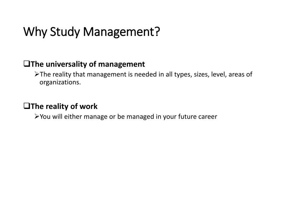 why study management why study management