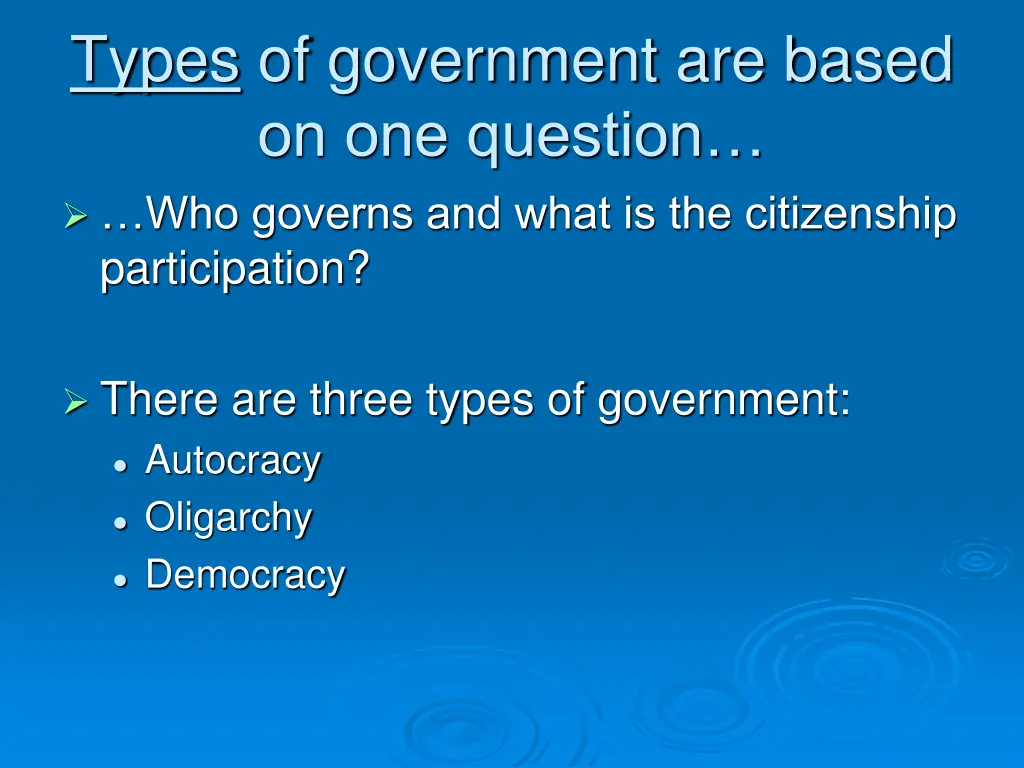 types of government are based on one question