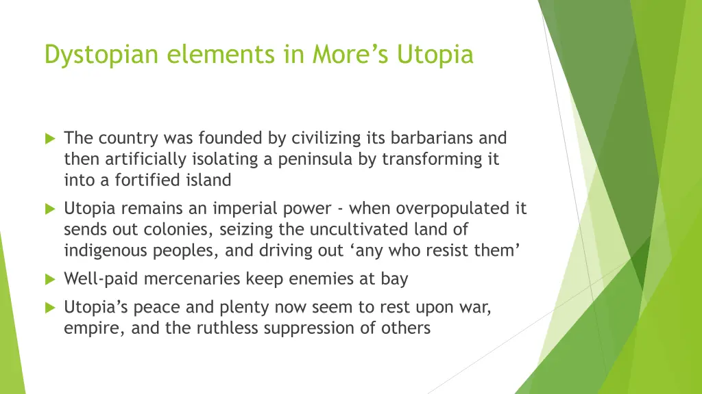 dystopian elements in more s utopia