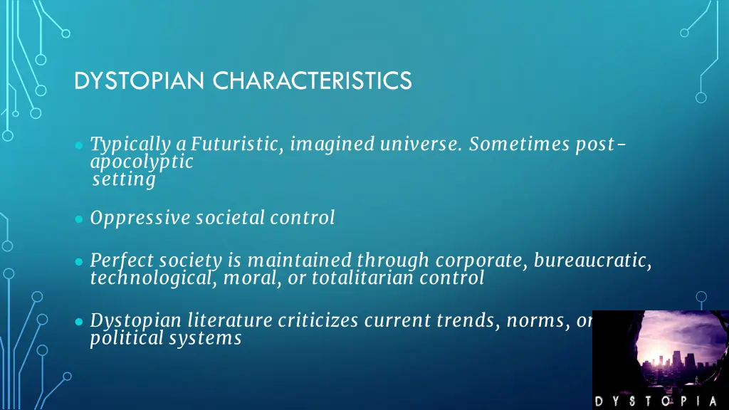 dystopian characteristics