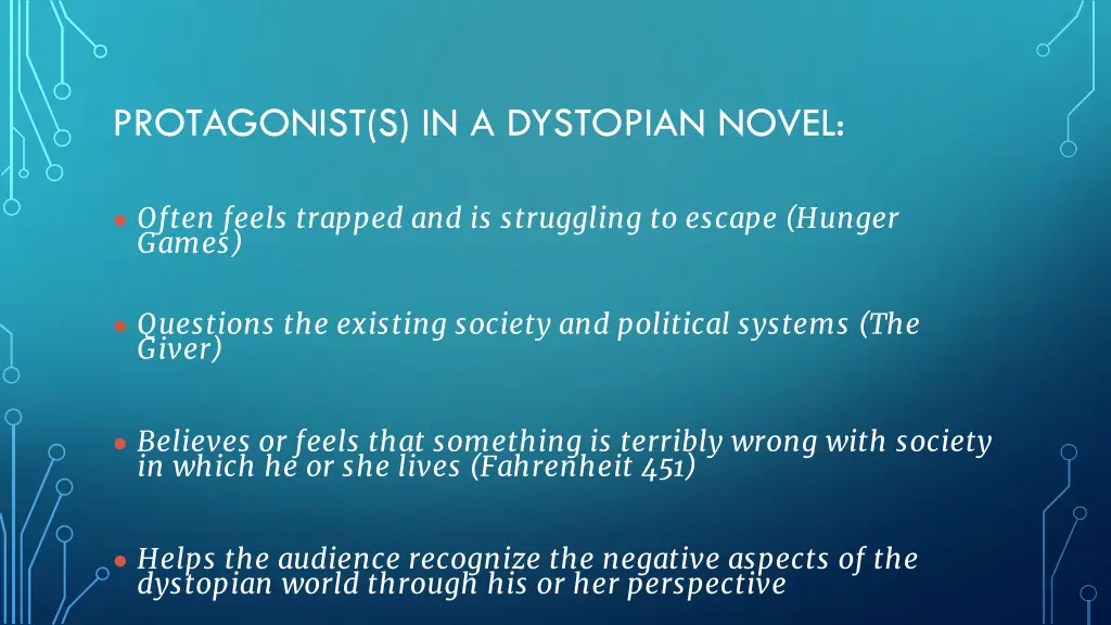 protagonist s in a dystopian novel