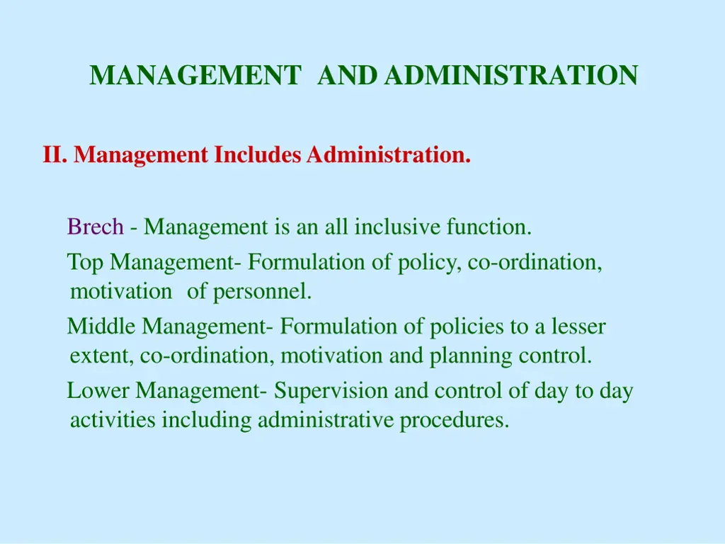 management andadministration