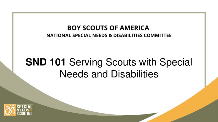 snd 101 serving scouts with special needs