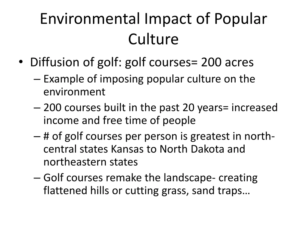 environmental impact of popular culture diffusion