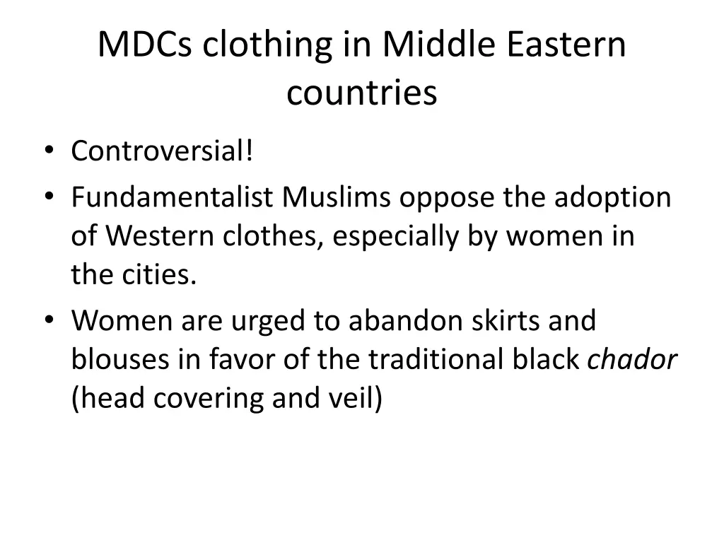 mdcs clothing in middle eastern countries