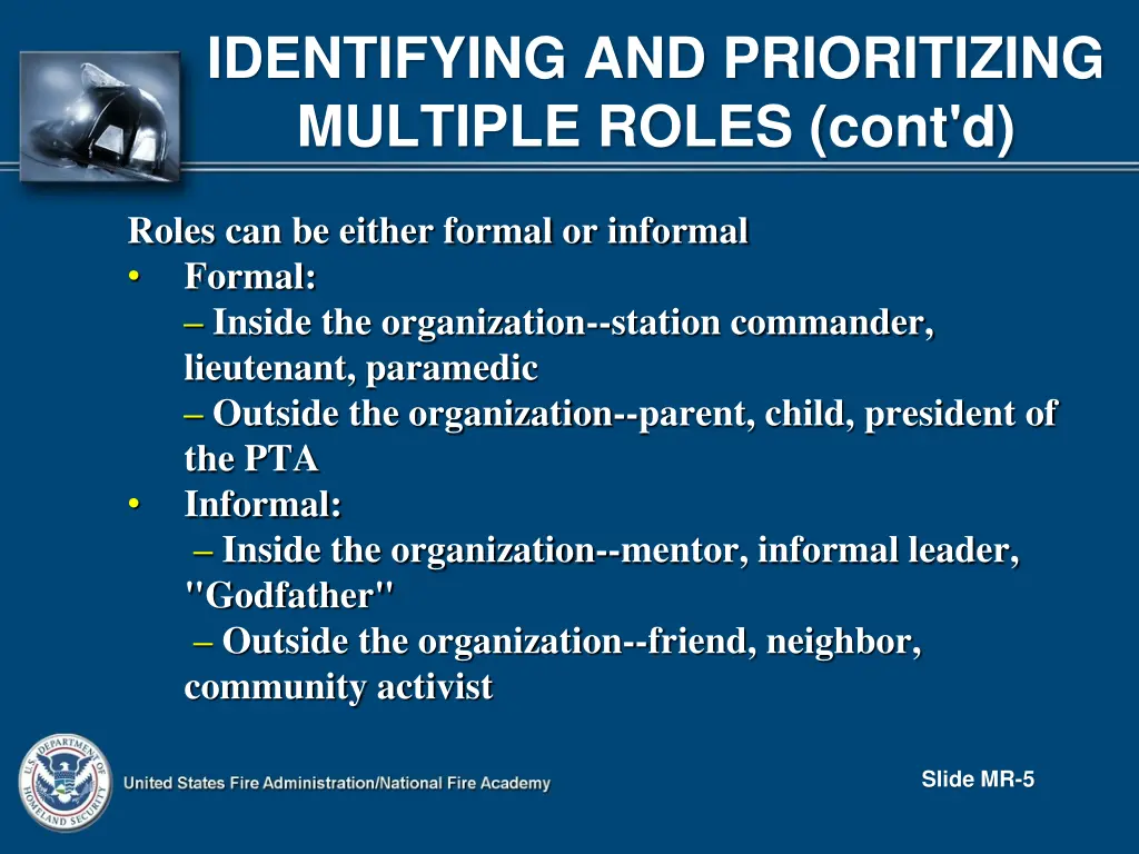 identifying and prioritizing multiple roles cont d