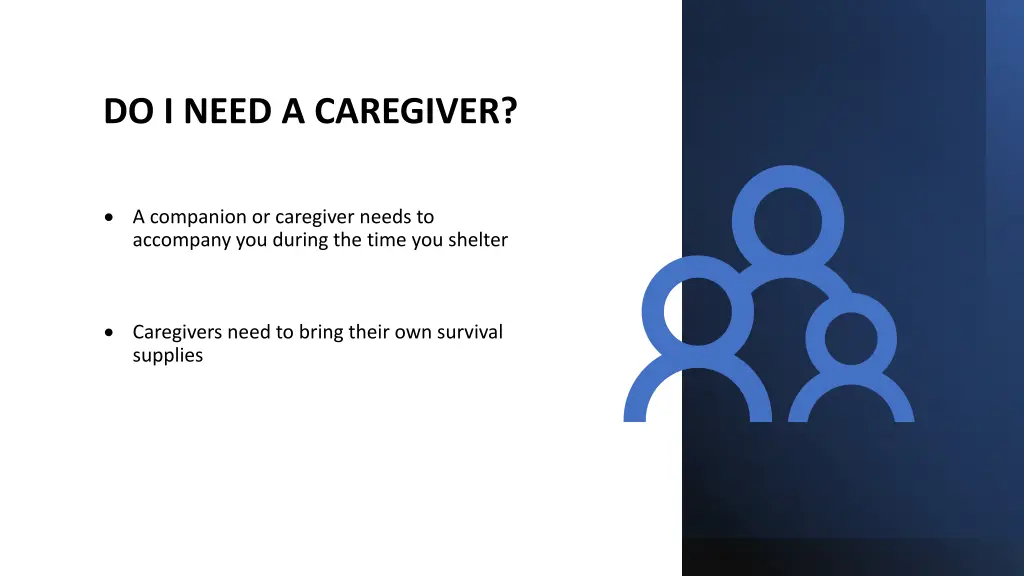 do i need a caregiver