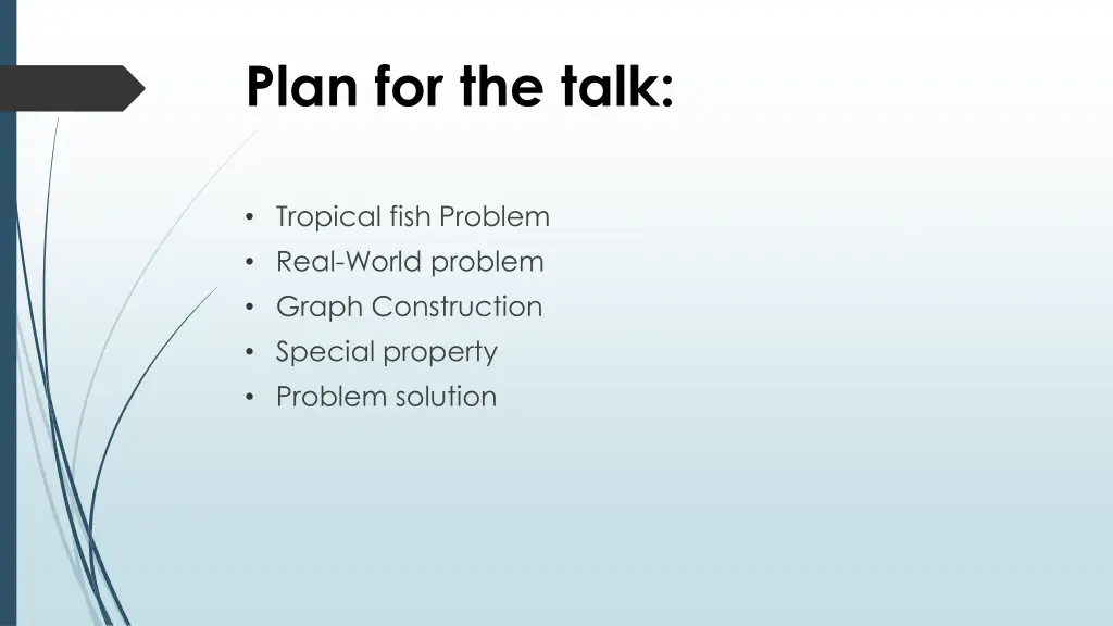 plan for the talk