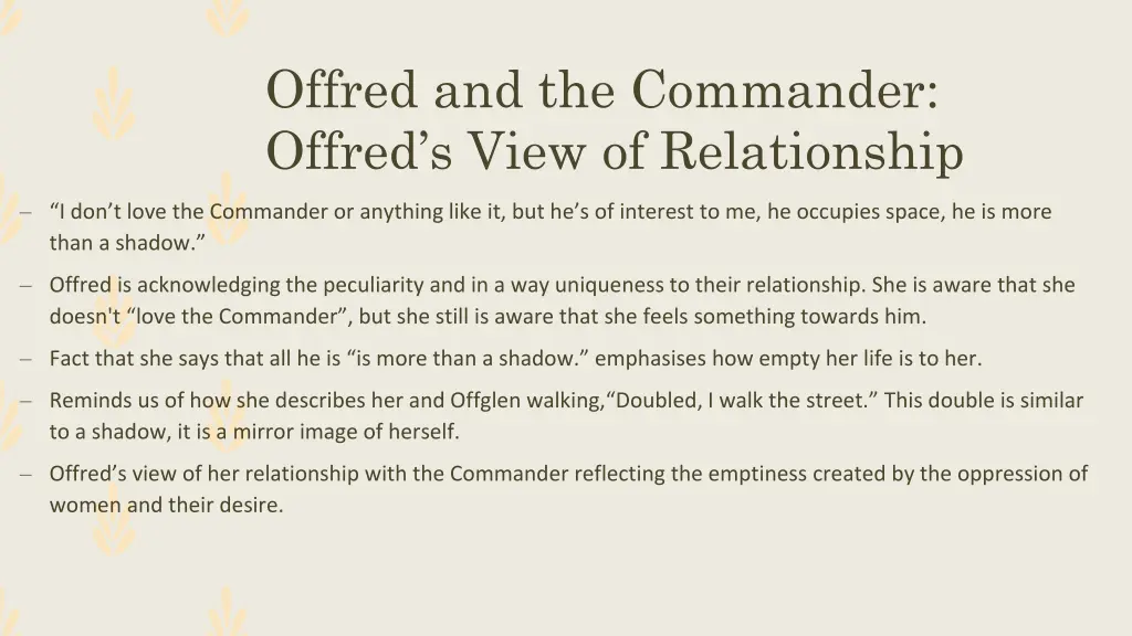 offred and the commander offred s view