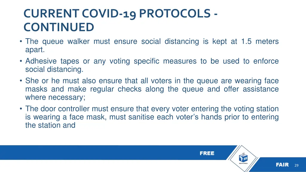 current covid 19 protocols continued the queue