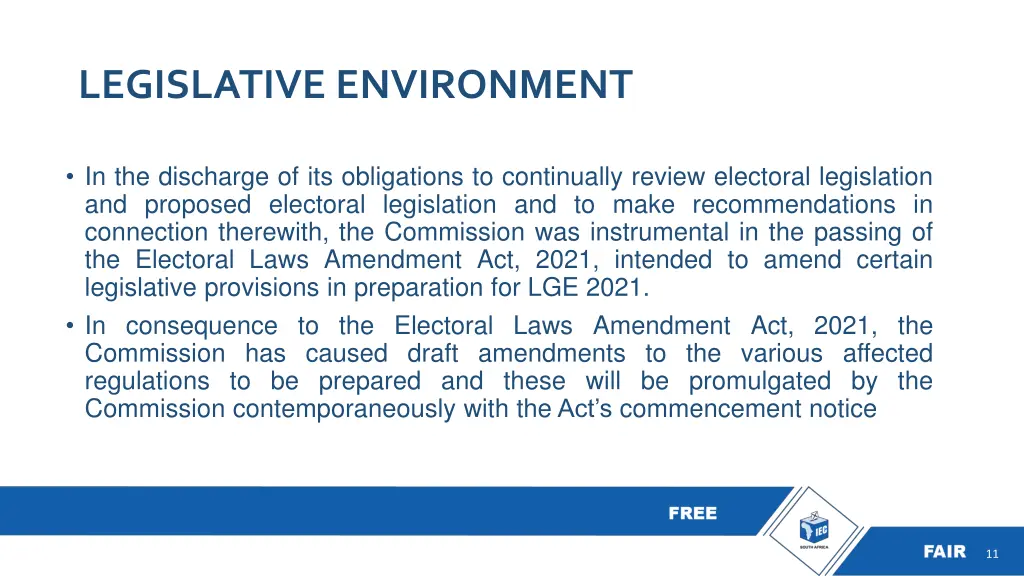 legislative environment