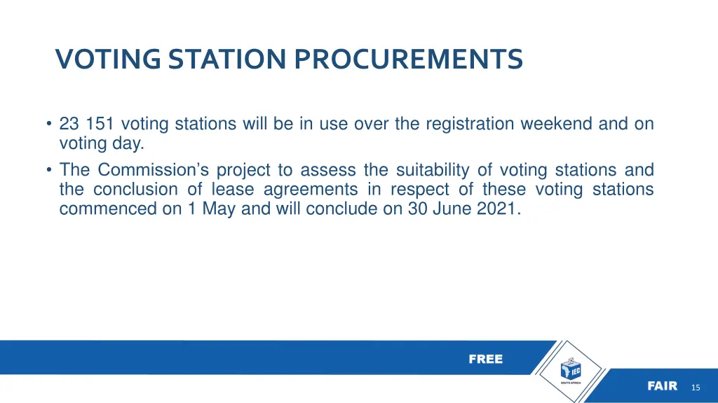 voting station procurements