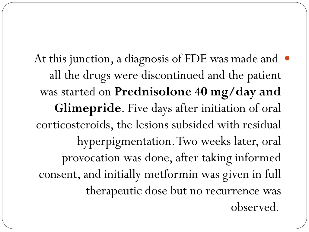 at this junction a diagnosis of fde was made