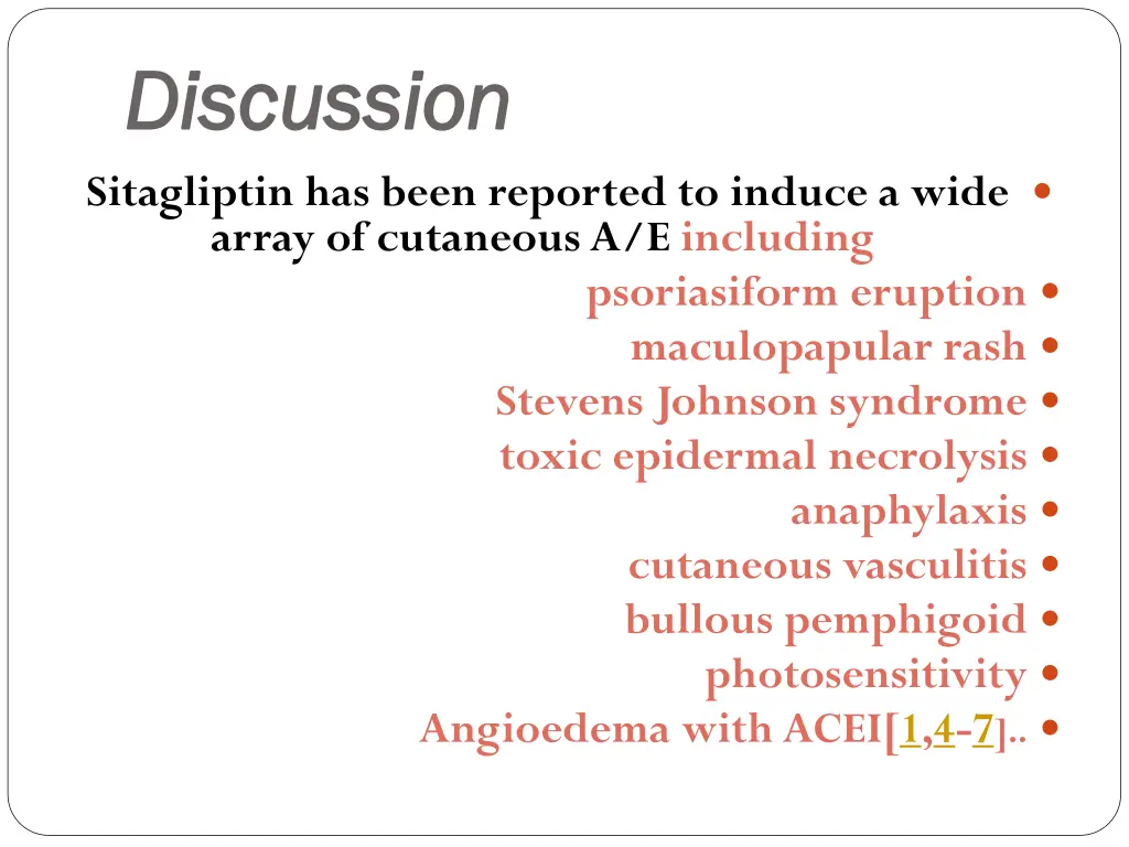 discussion discussion sitagliptin has been