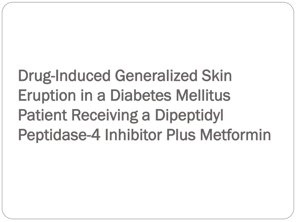 drug drug induced generalized skin induced