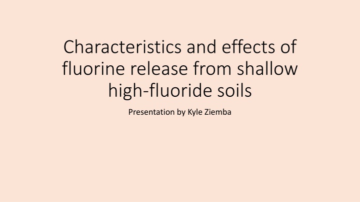 characteristics and effects of fluorine release