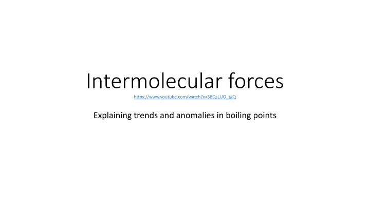 intermolecular forces https www youtube com watch