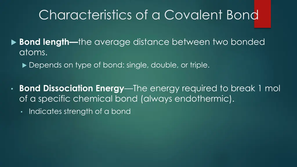 characteristics of a covalent bond