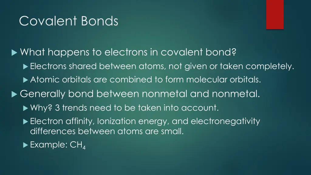 covalent bonds