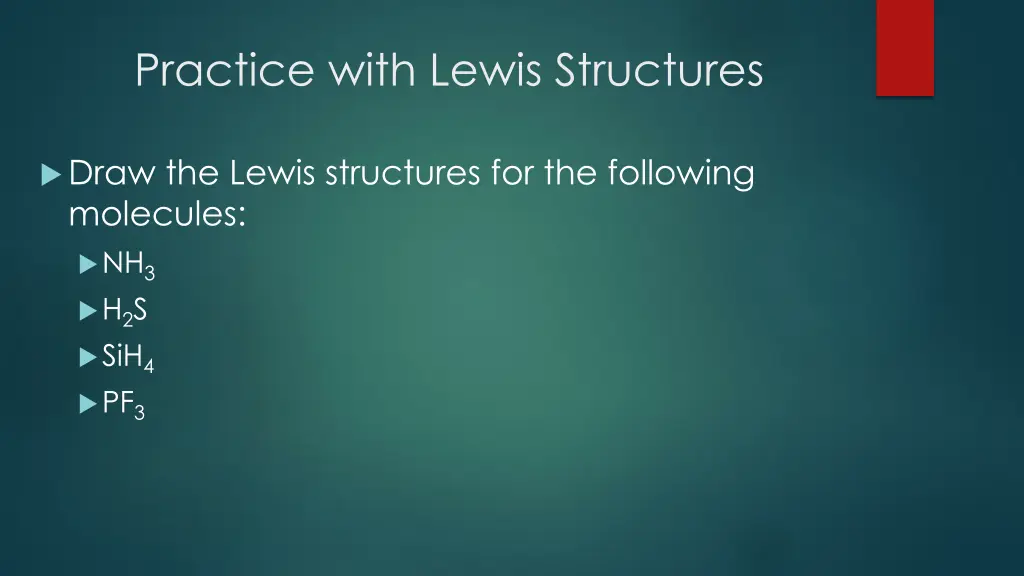 practice with lewis structures