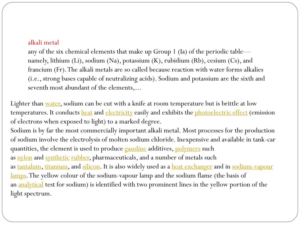 alkali metal any of the six chemical elements