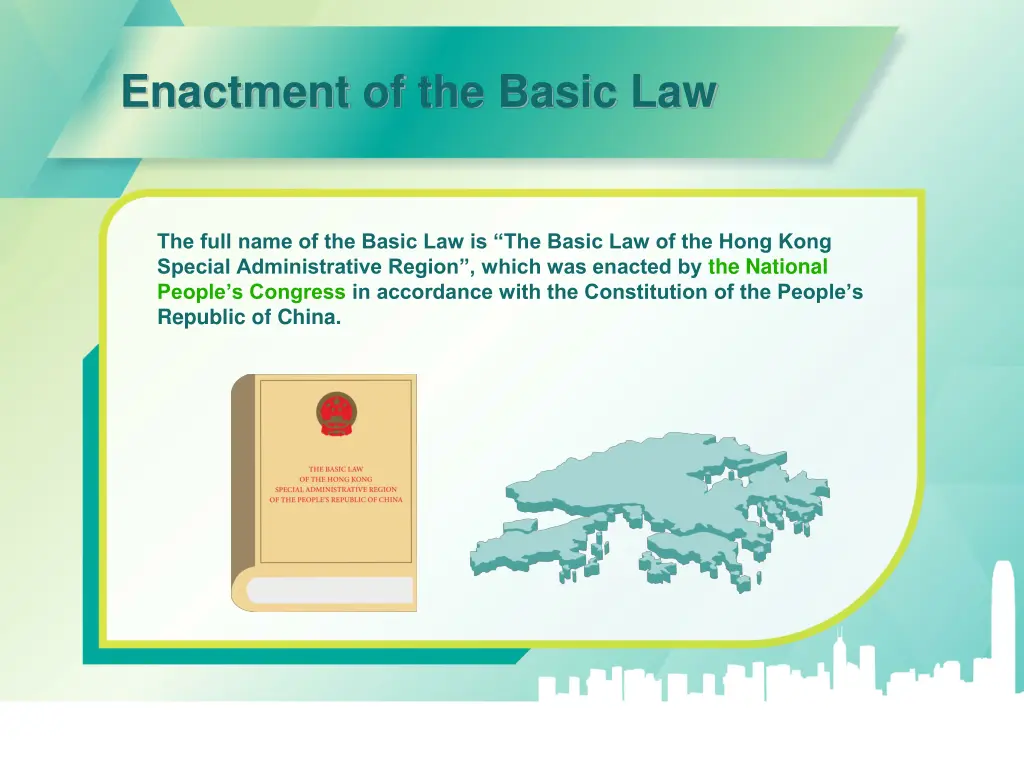 enactment of the basic law