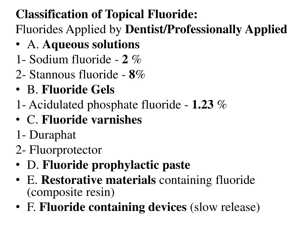 classification of topical fluoride fluorides