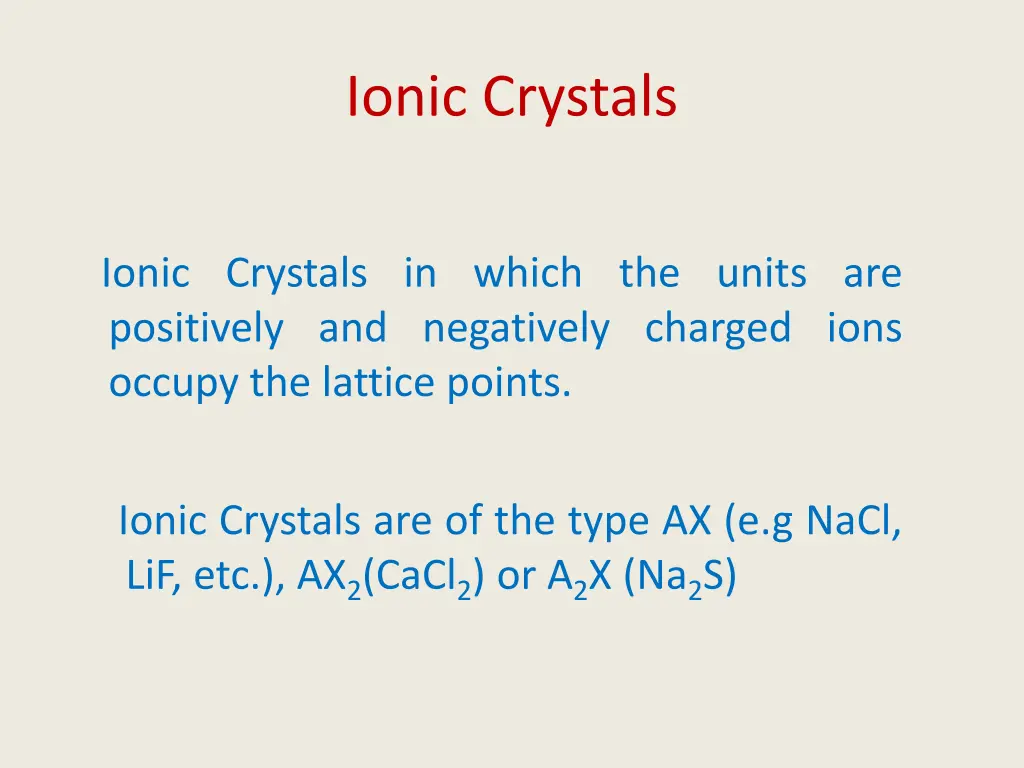 ionic crystals