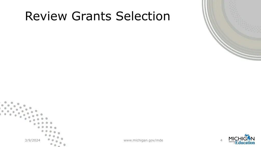 review grants selection