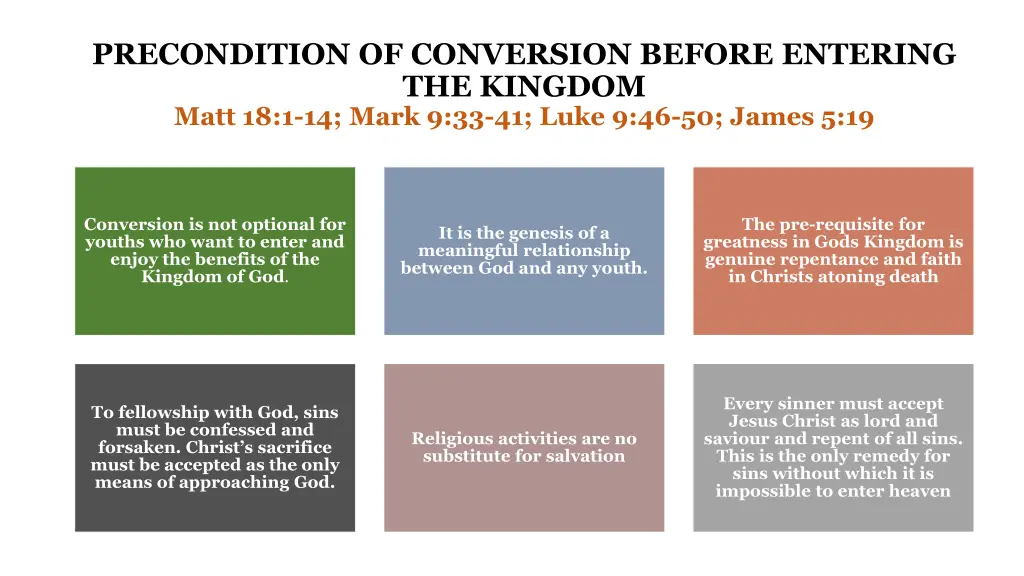 precondition of conversion before entering