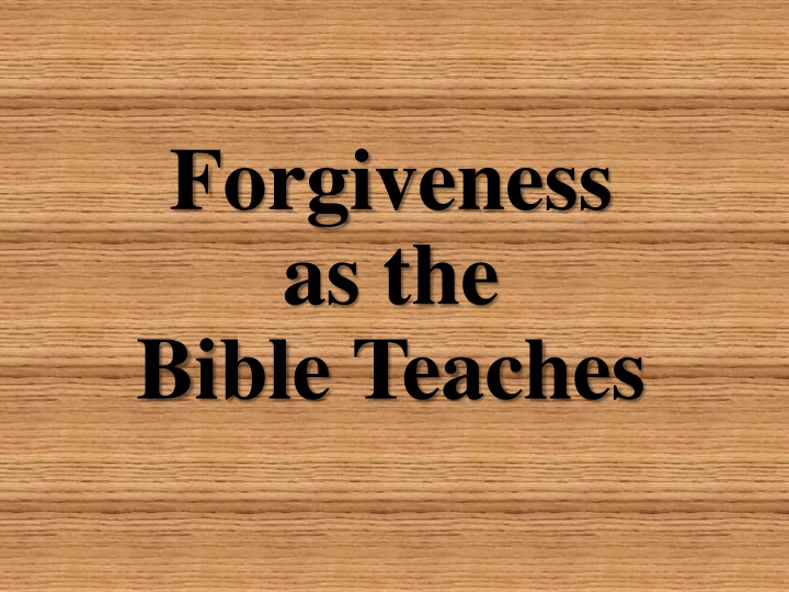 forgiveness as the bible teaches