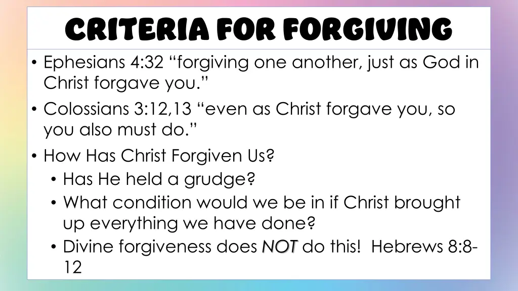 criteria for forgiving ephesians 4 32 forgiving