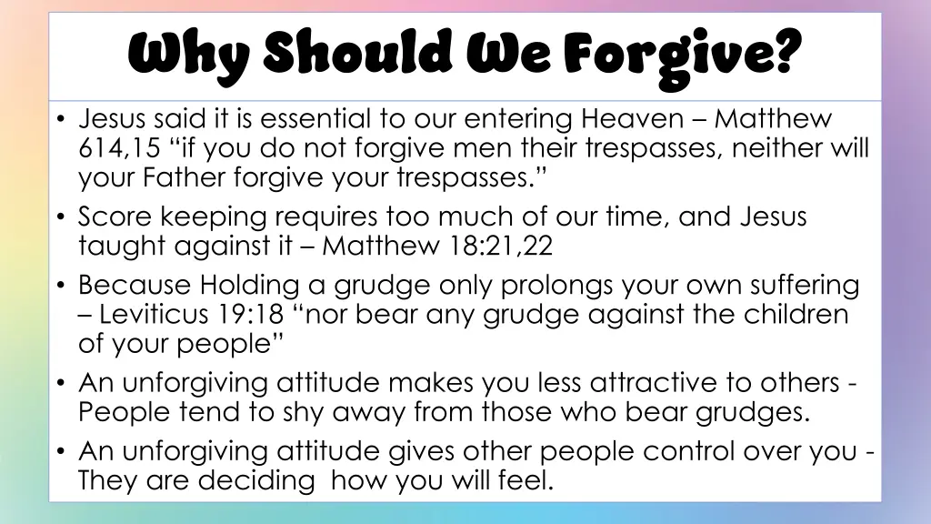 why should we forgive jesus said it is essential