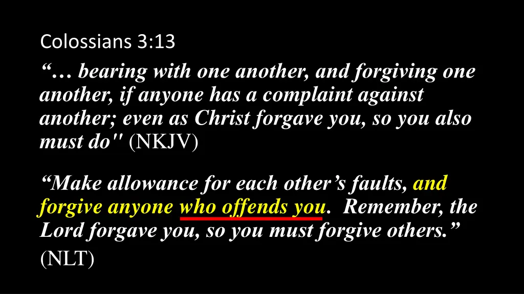 colossians 3 13 bearing with one another 2