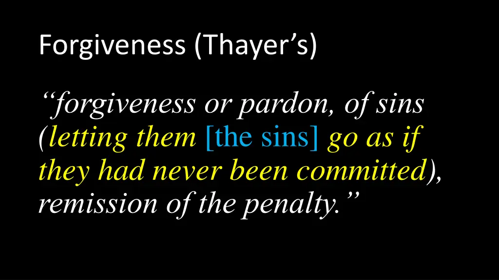 forgiveness thayer s 3